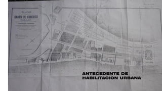 ANTECEDENTE DE
HABILITACION URBANA
 