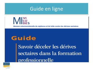 Guide en ligne
 