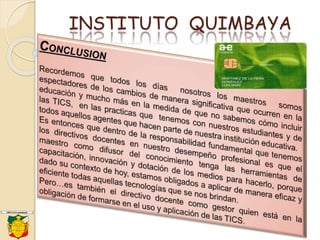 INSTITUTO QUIMBAYA
 