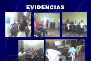 EVIDENCIAS 