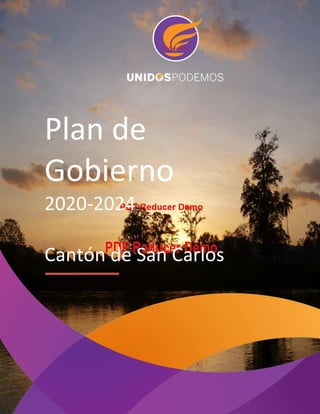 Plan de
Gobierno
2020-2024
Cantón de San Carlos
 