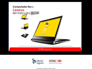Computador flex s

Lenovo
REF:FLEX14 PLU:95716

2700 puntos

Liberty Seguros - Documento con información Interna

 