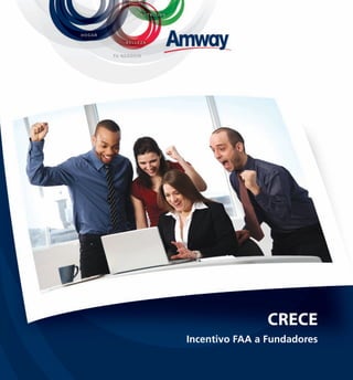 CReCe
Incentivo FAA a Fundadores
 