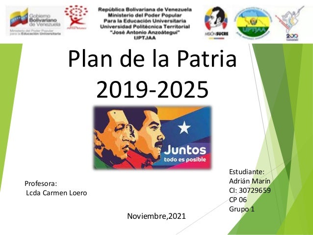 Plan de la patria 2019 2025 adrian marin 2 plan de la patria 2019 2025 adrian marin 1 638