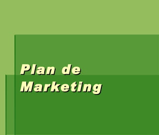Plan de Marketing   
