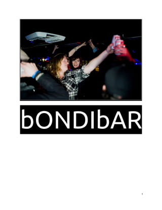bONDIbAR
1
 