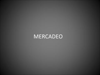 MERCADEO 