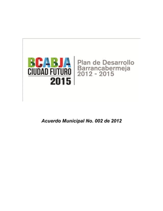 Acuerdo Municipal No. 002 de 2012 
 