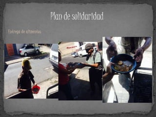 Entrega de alimentos
 