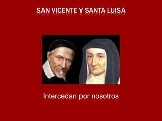 Intercedan por nosotros

 