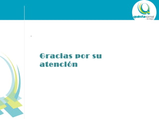 .

Gracias por su
atención

SUB - TÍTULO POWER POINT

 