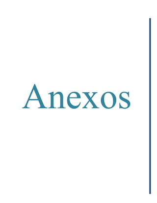 Anexos
 