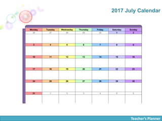 Teacher’s Planner
2017 July Calendar
 