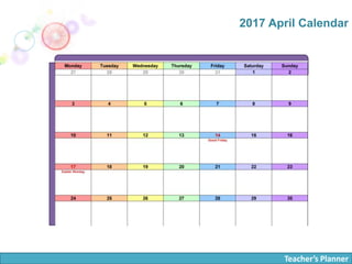Teacher’s Planner
2017 April Calendar
 