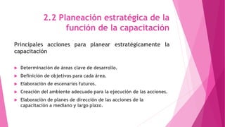 Planeacion estrategica de la capacitacion | PPTX
