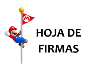 HOJA DE
FIRMAS
 