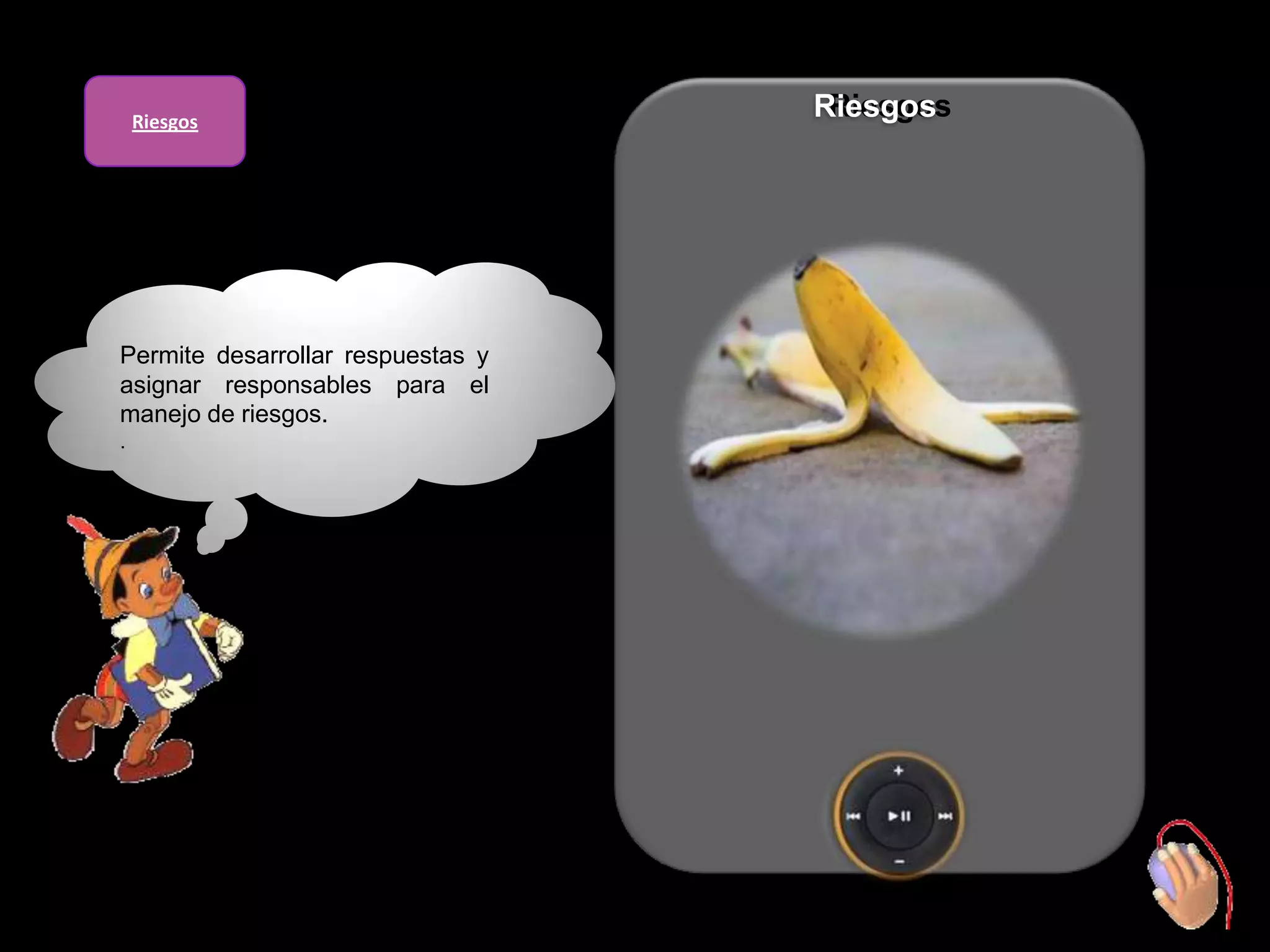 Riesgos
                                    Riesgos
                                   Riesgos




Permite desarrollar respuestas y
asignar responsables para el
manejo de riesgos.
.
 