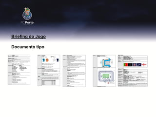 Briefing do Jogo

Documento tipo
 