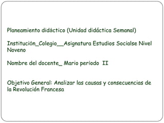 08/01/201122En las Escuelas Unidocentes y de Dirección I, Integrar distintos  niveles escolares en un solo planeamiento, tomando en cuenta el contexto sociocultural de las comunidades y  la correlación  entre las diversas asignaturas del currículo.08/01/201123Ejemplo de Planeamiento didáctico