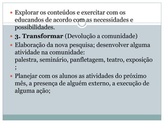   O currículo integrado no  PROJOVEM CAMPO tem como referência a  formação humana  e o modo de produção e reprodução da vida, ou seja, as relações sócio-históricas, políticas  e culturais  das comunidades do campo 