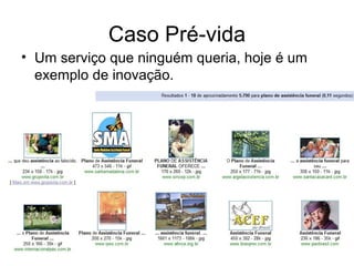 Estratégias de Diferenciação

   Imagem
   Design
   Suporte
   Qualidade
 