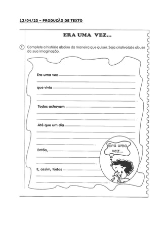 12/04/23 – PRODUÇÃO DE TEXTO
 