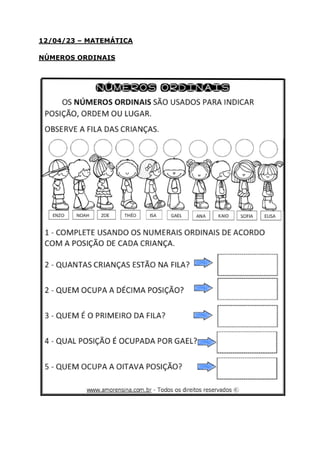 12/04/23 – MATEMÁTICA
NÚMEROS ORDINAIS
 