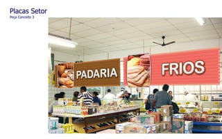 Placas Setor
Pré Planejamento – Luxor Vending
Peça Conceito 3
 