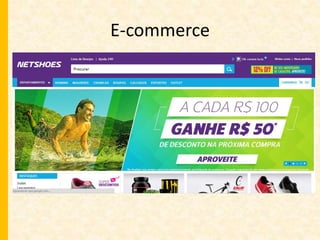 E-commerce 
 