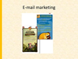 E-mail marketing 
 
