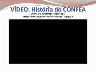 VÍDEO: História do CONFEACANAL DO YOUTUBE: canaltvsocial
https://www.youtube.com/watch?v=zK1EnzZgznA
 