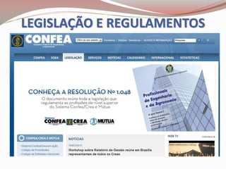 LEGISLAÇÃO E REGULAMENTOS
 