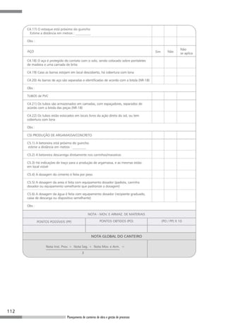 112
      Planejamento de canteiros de obra e gestão de processos
 