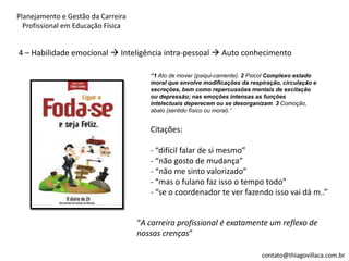 Planejamento e Gestão da Carreira Profissional em Educação Física | PDF