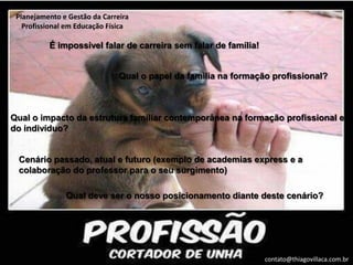 Planejamento e Gestão da Carreira Profissional em Educação Física | PDF
