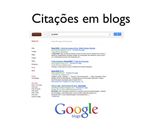 Citações em blogs
 