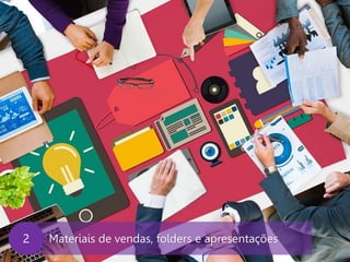 www.agendor.com.br
Materiais de vendas, folders e apresentações2
 