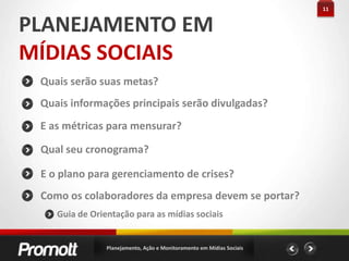  Participe, experimente, teste e conheça as particularidades