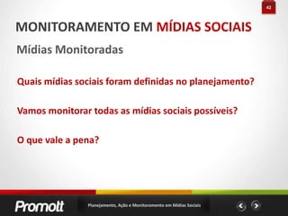 20AÇÃO EM MÍDIAS SOCIAIS#dicas MeAdiciona Centralizador de perfis Criação de tags para encontrar usuários com as mesmas afinidades Inserção do Google Analytics para mensurar os acessos ao perfil Texto de apresentação curto e objetivo dizendo seu propósito, o que vai falar, o que vai indicar etc… Ótimo para SMO – Social Media OptimizationPlanejamento, Ação e Monitoramento em Mídias Sociais