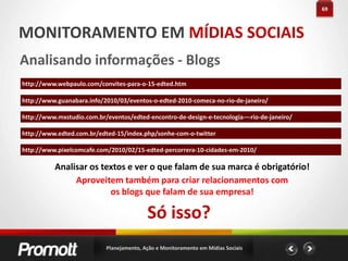 Você sabe quem são os formadores de opinião?
