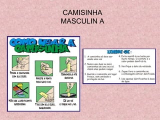 CAMISINHA
MASCULIN A
 