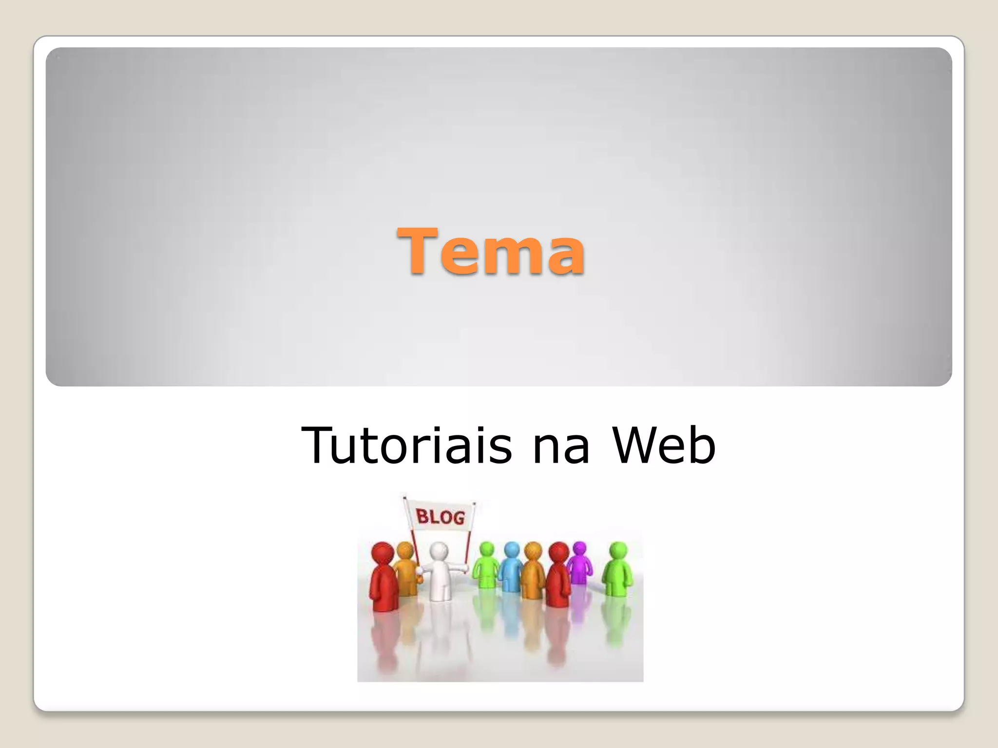 TemaTutoriais na Web