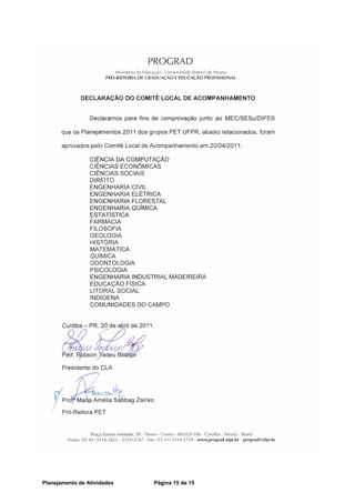 Planejamento de Atividades   Página 15 de 15
 