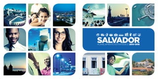 SALVADORplanejamento estratégico 2013•2016
 