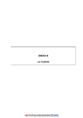 66
ANEXO B
Lei 10.833/03
 
