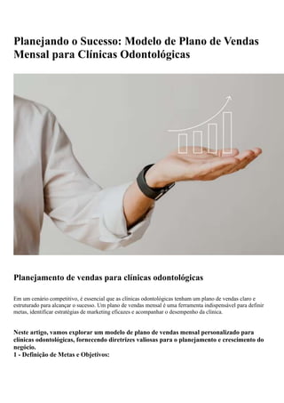 Planejando o Sucesso - Modelo de Plano de Vendas Mensal para Clínicas Odontológicas.pdf