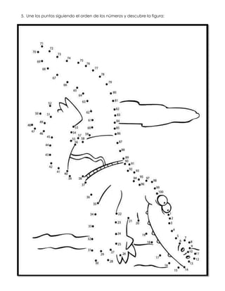 5. Une los puntos siguiendo el orden de los números y descubre la figura:
 