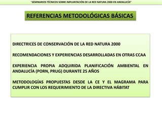 Planes de Gestión de Espacios Red Natura 2000. Málaga | PPT