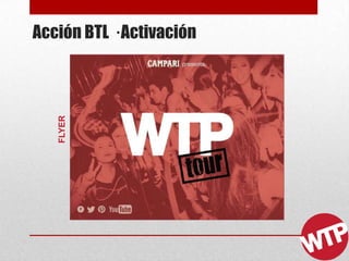 Acción BTL · Activación
FLYER
 