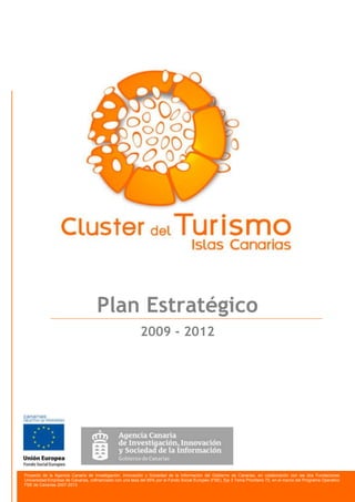 center286385<br />Plan Estratégico2009 - 2012<br />-223520184150<br />219075150495Proyecto de la Agencia Canaria de Investigación, Innovación y Sociedad de la Información del Gobierno de Canarias, en colaboración con las dos Fundaciones Universidad-Empresa de Canarias, cofinanciado con una tasa del 85% por el Fondo Social Europeo (FSE), Eje 3 Tema Prioritario 72, en el marco del Programa Operativo FSE de Canarias 2007-2013<br />CLUSTER DEL TURISMO DE CANARIASPlan Estratégico2009 - 2012<br />      EQUIPO REDACTOR<br />Edu William (coordinador)<br />William Secin<br />Jordi Estalella<br />Inis Consulting<br />Dr. Sergio Moreno<br />Universidad de Las Palmas de Gran Canaria<br />Dr. Eduardo Parra<br />Universidad de La Laguna<br />Índice<br /> TOC  quot;
1-2quot;
    quot;
Título 3;3;Tít 4 Inis;4;Tít 5 Inis;5quot;
 O. METODOLOGÍA DE TRABAJO PAGEREF _Toc253762227  4<br />PARTE I. DISEÑO ORGANIZATIVO Y CONCEPTUAL PAGEREF _Toc253762228  7<br />1. ANTECEDENTES PAGEREF _Toc253762229  7<br />2. CANARIAS: CLUSTER NATURAL TURÍSTICO PAGEREF _Toc253762230  9<br />3. NUEVOS MODELOS DE RELACIONES INTER ORGANIZATIVAS PAGEREF _Toc253762231  11<br />4. UNA ESTRUCTURA DE RELACIÓN PARA LA INNOVACIÓN EN EL TURISMO PAGEREF _Toc253762232  14<br />4.1. RELACIÓN DE LOS AGENTES INSTITUCIONALES PAGEREF _Toc253762233  15<br />4.2. ESPACIO RELACIONAL DE EMPRESAS TURÍSTICAS PAGEREF _Toc253762234  16<br />4.3. DINAMIZACIÓN DE LA CONECTIVIDAD DISTRIBUIDA: LA COMUNIDAD PAGEREF _Toc253762235  17<br />4.4. LA EXPORTACIÓN DE CONOCIMIENTO TURÍSTICO PAGEREF _Toc253762236  18<br />5. EL PROCESO OPERATIVO Y LA TOMA DE DECISIONES: LAS AGRUPACIONES PAGEREF _Toc253762237  19<br />PARTE II. PLANIFICACIÓN ESTRATÉGICA: MEMORIA TÉCNICA PAGEREF _Toc253762238  21<br />6. ANÁLISIS ESTRATÉGICO: DAFO PAGEREF _Toc253762239  21<br />7. ESTRATEGIA GENERAL DEL CLUSTER PAGEREF _Toc253762240  28<br />8. EJES Y OBJETIVOS ESTRATÉGICOS PAGEREF _Toc253762241  39<br />9. RESUMEN DE LA ESTRATEGIA: MAPA ESTRATÉGICO PAGEREF _Toc253762242  43<br />10. ACCIONES ESTRATÉGICAS: FICHAS DE INVERSIÓN E INIDICADORES PAGEREF _Toc253762243  44<br />11. ESTRUCTURA DE GOBIERNO Y DE GESTIÓN PAGEREF _Toc253762244  53<br />ANEXO 1.  ESTATUTOS DE LA FUNDACIÓN CANARIA CLUSTER DEL TURISMO PAGEREF _Toc253762245  ¡Error!Marcador no definido.<br />O. METODOLOGÍA DE TRABAJO<br />El proceso metodológico de desarrollo del Plan Estratégico, se ha basado en las siguientes fases:<br />Análisis de nuevos modelos organizativos:<br />Revisión de la literatura<br />Entrevistas con expertos<br />Análisis de la situación competitiva turística de Canarias<br />Revisión de literatura, estadísticas e informes<br />Entrevistas con expertos<br />Grupo de trabajo con representantes sectoriales<br />Definición de la Estrategia<br />Entrevista con expertos<br />Conversación y retroalimentación con expertos<br />Los grupos de trabajo con representantes sectoriales, tuvieron lugar en:<br />Las Palmas de Gran Canaria: 3 y 4 de abril, 27 y 28 de Mayo<br />Santa Cruz de Tenerife: 23 de Octubre<br />Puerto del Rosario: 30 de Junio<br />Las entrevistas con expertos, se desarrollaron por el coordinador durante el período de Enero a Octubre de 2009, reuniéndose con representantes sectoriales, públicos y privados, y con expertos del ámbito académico y consultor. <br />Los expertos y representantes sectoriales entrevistados y/o consultados fueron:<br />Excma. Dña. Rita Martín<br />Consejera de Turismo del Gobierno de Canarias<br />Excmo. D. Jorge Rodríguez<br />Consejero de Industria y Empleo del Gobierno de Canarias<br />D. Alfonso Castellano<br />Consejero Delegado de Mindproject<br />Dr. Juan Freire<br />Responsable de la Cátedra de Negocios Digitales en el EOI<br />D. Julen Iturbe<br />Profesor de la Universidad Mondragón y miembro del Grupo de Investigación OBEA. Consultor Artesano<br />D. Fernando Sáenz<br />Socio Director de Edei Consultores<br />D. Cosme García Falcón<br />Gerente de la Sociedad de Promoción Económica de Gran Canaria<br />Dr. Jacques Bulchand<br />Profesor de la Universidad de Las Palmas de Gran Canaria<br />D. Luis Espejo<br />Socio Director de ES Consultores<br />D. Fernando Fraile<br />Presidente de la Federación de Empresarios de Hostelería y Turismo de Las Palmas y vicepresidente de la CEHAT<br />D. Genís Roca<br />Socio Director de RocaSalvatella<br />Dña. Yolanda Perdomo<br />Gerente de Promotur – Gobierno de Canarias<br />Dr. Francisco Rubio Royo<br />Director General de Proa2020 y rector honorífico de la Universidad de Las Palmas de Gran Canaria.<br />Dra. Esther Pérez Martell<br />Catedrática de la Universidad de Las Palmas de Gran Canaria<br />Dr. Joaquín Hernández Brito<br />Director de la PLOCAN y ex-director de innovación del ITC<br />Dr. Sergio Alonso<br />Director de Innovación y OTRI de la Fundación Empresa Universidad de La Laguna<br />D. Pelayo Suárez<br />Coordinador de la Red CIDE del Instituto Tecnológico de Canarias<br />D. Eduardo Reyes<br />Analista del Patronato de Turismo de Gran Canaria<br />Dña. Rosana Parra<br />Directora de Asociados y Tecnología de SPET-Turismo de Tenerife<br />Dña. Susana Pérez<br />Gerente de ASOLAN<br />PARTE I. DISEÑO ORGANIZATIVO Y CONCEPTUAL<br />1. ANTECEDENTES<br />El modelo turístico actual está sufriendo una serie de transformaciones estructurales que implican una necesidad de cambio y adaptación trascendental. No es una crisis de un tipo de producto en concreto (por ejemplo, “Sol y Playa” como se suele referir), sino principalmente de un modelo de gestión del sistema. <br />Los cambios que ha sufrido la sociedad desde hace más de 20 años, no pueden pasar inadvertidos para el propio sistema turístico, y no se le pueden dar respuesta desde los mismos modelos que fueron válidos en su momento. Entre ellos, la irrupción de un medio como Internet ha sido uno de los condicionantes más importantes para el impulso de esta transformación. Por ejemplo:<br />Las estructuras de comercialización, distribución y creación de producto deben dar respuestas a las nuevas necesidades que el cliente y el propio sistema demandan. Productos, micro productos, experiencias, ventas o promoción cruzada son algunos de los términos nuevos ya habituales que se deben configurar en un destino, siempre desde la orientación del cliente.<br />Las estructuras de gestión deben dar respuesta a nuevas especializaciones, a una flexibilidad constante, a una mayor profesionalización, a nuevas habilidades y competencias. Todo ello desde un modelo más adaptativo y de aporte de valor al cliente. <br />Las estructuras de investigación (especialmente en las universidades) deben dar respuesta a la flexibilidad continua del mercado, orientándose a la innovación (especialmente en gestión y servicios) y al fomento de la emprendeduría.<br />Las estructuras del mercado deben dar respuesta a las necesidades actuales relativas a la sostenibilidad, tanto ambiental como social y económica.<br />Todo esto implica, como es lógico, un profundo cambio en gestión (y en mentalidad), tanto de las empresas como de los propios destinos (tanto las Islas Canarias en su conjunto como cada una de las islas y municipios). Para dar respuesta a estas necesidades la única salida es apostar por la innovación.<br />Para ello, un grupo de empresarios, impulsados y apoyados por las más importantes instituciones, públicos y privadas, que forman el sistema turístico canario, promueven la creación del Cluster del Turismo de Canarias, como la estructura dinamizadora de este cambio transformador de gestión.<br />El Cluster se configura como el espacio relacional distribuido de todos los agentes que forman parte del sistema turístico canario, para el desarrollo, impulso y/o consolidación de agrupaciones y acciones conjuntas que mejoren la competitividad y sostenibilidad de las Islas Canarias. Una estructura complementaria y de apoyo a las actuales, que les dé soporte y canalice sus acciones en torno a redes.<br />El Cluster del Turismo es una figura necesaria que se recoge expresamente en las líneas prioritarias de actuación de:<br />Plan del Turismo Español Horizonte 2020.<br />Acuerdo por la Competitividad y la Calidad del Turismo en Canarias 2008-2020.<br />Recomendaciones de la Unión Europea sobre política de innovación y desarrollo regional.<br />Tal ha sido la aceptación del Cluster y expectativas dentro del sector, que el Consejo Canario de Turismo le otorgó la Medalla a la Excelencia Turística de Canarias 2009, en su modalidad de “iniciativas relacionadas con la renovación e innovación. <br />2. CANARIAS: CLUSTER NATURAL TURÍSTICO<br />Por ser una estructura nueva en los sistemas turísticos, es conveniente describir algunas características y definiciones en torno a los clusters, que ayuden a una mejor comprensión y “coloquialice” el concepto para que sea “absorbido” por todos como algo natural.<br />Los clusters pueden definirse como “concentraciones geográficas de compañías interconectadas, suministradores especializados, proveedores de servicios, empresas en industrias relacionadas e instituciones asociadas en campos particulares que compiten pero también cooperan” .<br />Dichas concentraciones pretenden obtener ventajas competitivas, como pueden ser las siguientes:<br />1. Aumento de la productividad de las empresas pertenecientes al cluster.<br />2. Impulso de la innovación.<br />3. Estímulo para la creación de nuevas empresas en la materia objeto del cluster: logística, aeroespacial, automotriz, etc.<br />No obstante, la Unión Europea entiende los cluster como estructuras regionales orientadas a posibilitar un entorno de “innovación abierta”, basados en redes entre empresas especializadas e instituciones.<br />En este sentido, los clusters son estructuras naturales, que se dan de forma espontánea en muchos casos. Los destinos turísticos, sobre todo aquellos desarrollados a partir del modelo tradicional de masas, como son las Islas Canarias, son clusters naturales donde la concentración de distintas empresas (alojamiento, restauración, ocio, etc.) y las relaciones entre ellas, definen la propia existencia del producto turístico y, por consiguiente, la capacidad de innovación y competitividad del propio destino. Es decir, los destinos son redes y es preciso reorientar y potenciar la forma a través de la cual se relacionan y conectan ahora mismo los agentes, sean personas, empresas, o instituciones.<br />El Observatorio Europeo de Clusters ha identificado más de 2.000 clusters regionales en 258 regiones analizadas. De todos ellos, en referencia a Canarias, destaca que:<br />Canarias es el cluster natural más importante de Europa, en la categoría de turismo y hostelería.<br />Canarias, en la categoría de turismo y hostelería, es el cluster natural más importante en España entre todas sus categorías.<br />Esta importancia implica la necesidad y responsabilidad de desarrollar una política de creación, gestión y desarrollo del Cluster del Turismo acorde al liderazgo nacional e internacional que representa. <br />Para ello las Iniciativas Clusters son las acciones encaminadas a potenciar, promover y poner en valor las relaciones dentro de los clusters naturales, dando lugar a “instituciones de colaboración”.<br />El desarrollo de esta Iniciativa Cluster es la oportunidad que tiene Canarias para no sólo dar respuesta a sus necesidades estratégicas, sino para asentarse en el puesto que desea y necesita en el escenario turístico global, liderando e impulsando las líneas y propuestas internacionales de innovación en gestión en el turismo. <br />Por ello, el propio diseño estructural y organizativo del Cluster representa un esfuerzo compartido por todos para ser pioneros e innovar en nuevos modelos de relación y de gestión para el turismo.<br />3. NUEVOS MODELOS DE RELACIONES INTER ORGANIZATIVAS<br />Si bien el concepto de cluster se remonta a más de 15 años, es preciso innovar en la forma de las relaciones interorganizativas que se dan en el mismo. En los últimos años se han venido dando, a raíz de la nueva cultura que emerge de la Sociedad Red, nuevos conceptos y ejemplos que su aplicación en el turismo se plantean como idóneos para la innovación continua y la mejora de la competitividad y sostenibilidad.<br />Dos son las características bases y fundamentales donde se asienta el Cluster del Turismo y su modelo de relaciones interorganizativas:<br />Se basa en una red con poder distribuido: ningún agente (nodo) tiene la capacidad de control de la red ni de imponer sus acciones: éstas se proponen y se agregan a la misma quienes lo deseen. Las responsabilidades se trasladan a cada agente, por lo que las propuestas no deben pasar por la “autorización” de una dirección (“cuello de botella” para la innovación).<br />El valor reside en las conexiones (capacidad de conectividad, calidad y cantidad) entre agentes por encima del desarrollo de cada uno. <br />El Cluster del Turismo no entiende la innovación como un acto puntual de los agentes tradicionales relacionados en base a un proyecto concreto y único en el tiempo. El modelo prima y permite la “emergencia” o espontaneidad de proyectos que nacen desde agentes no predefinidos en esos roles hasta ahora. De esta forma, se compaginan tanto los proyectos formales o dirigidos por las entidades o agentes tradicionales en los mismos como por aquellos que nacen de forma emergente. Ambos complementándose y no limitándose. <br />En este sentido, el Cluster es un espacio común que retroalimenta un know how (actuando como el “bien común” del sistema turístico canario) de forma continua que ayuda a impulsar nuevos proyectos basados en conocimientos anteriores: es un sistema en “remezcla continua” que fortalece e impulsa la innovación constante.<br />Estas características van a permitir aplicar e innovar en nuevas formas de “saber hacer” en la gestión de las empresas turísticas canarias y de los propios destinos. Modelos de gestión adaptados a la lógica distribuida y las conexiones como valor, permiten a las empresas ser mucho más eficientes y desarrollar de forma continua la innovación como un proceso natural.<br />Al ser el sistema turístico altamente complejo y cambiante, es preciso aplicar modelos de gestión “ligera” y adaptativa. Es decir, los nuevos modelos de gestión deben poner las innovaciones en el mercado en el momento que se valoren como tales y puedan obtener una ventaja competitiva. Ello exige un cambio en el modelo de planificación y desarrollo de proyectos que vaya del tradicional concepto de búsqueda de “cero fallos” al del “mejora y adaptación continua” .<br />Esto hace que el “aprender haciendo” sea una característica fundamental de los proyectos que mejor se adaptan a la innovación constante. Ello implica que, en muchos casos, el propio proceso de desarrollo de los mismos es más importante que el resultado final buscado puesto que del desarrollo pueden emerger nuevas y mejores formas de innovación no planificadas de antemano.<br />Para ello, el desarrollo de proyectos debe basarse en una serie de características:<br />Centrado e involucrando al mercado turístico.<br />Colaborativo en red.<br />Rápido desarrollo de prototipo.<br />Continua adaptación.<br />Comunicado como una historia.<br />Por todo esto, los dos principales retos del Cluster son:<br />Diseñar e implementar una estructura que soporte el espacio distribuido del ecosistema turístico canario en base a una filosofía común compartida por todos.<br />Eliminar las barreras y potenciar las aptitudes, valores y sinergias  para las conexiones y el desarrollo de conectores que permitan el desarrollo continuo del Cluster como espacio distribuido para la innovación.<br />4. UNA ESTRUCTURA DE RELACIÓN PARA LA INNOVACIÓN EN EL TURISMO<br />Desde esta visión, el Cluster se orienta a configurarse como un espacio distribuido de relaciones entre los agentes institucionales, empresas turísticas y de conocimiento, que ayuden a emerger y consolidar de forma permanente agrupaciones y redes que mejoren la competitividad de las empresas. Es decir, tiene más importancia las relaciones y proyectos que emanen y fluyan por y desde el cluster, que su composición estática.<br />Si bien en el apartado 11 del Plan se comentará la estructura legal y formal que soporta el Cluster, es preciso primero incorporar y describir los valores y filosofía que se ha usado para llegar a la propuesta que se describirá.<br />De esta forma, la estructura organizativa en que se apoya no es su organigrama tradicional, sino en esa filosofía relacional donde:<br />no hay ningún agente con capacidad de centralización<br />las conexiones son más importantes que los nodos<br />el conocimiento que se genera es un bien común para todos.<br />Con este esquema de filosofía y atendiendo al modelo tradicional de relación del sistema turístico, diferenciamos 4 bloques que poseen características internas diferentes, pero que son de igual importancia en el futuro del cluster. En el éxito de las interrelaciones nace la acción y eficiencia del Cluster (nodos anaranjados).<br />center-3216<br />4.1. RELACIÓN DE LOS AGENTES INSTITUCIONALES<br />En el sistema turístico actúan de forma intensiva números agentes públicos y privados. Desde las patronales hasta las administraciones públicas, siendo éstas de los distintos niveles que conformen un destino (regional, insular, municipal). Es habitual que la propia mecánica y objetivos a los que se orientan cada una de las instituciones no sea favorable a la búsqueda de espacios de colaboración y relación. Réplicas de acciones similares, orientadas en la mayoría de los casos a las mismas empresas/mercado y falta de coordinación y visión estratégica de las acciones son pautas normales en las instituciones donde el día a día absorbe la principal carga de trabajo.<br />La estructura de relación de las instituciones tiene que permitir el contacto directo entre las distintas acciones que se lleven a cabo para poder establecer puntos en común y aprovechamiento de sinergias, además de orientarse a una visión conjunta (que no a los mismos objetivos). Es preciso por ello establecer dinámicas donde las interrelaciones sean una constante y las acciones de unos agentes no mermen las posibilidades de otros. <br />4.2. ESPACIO RELACIONAL DE EMPRESAS TURÍSTICAS<br />Para hablar de innovación turística son las empresas que pueden conformar parte de un producto turístico las que deben llevar a cabo la innovación al aplicarlas como tal en el mercado. Por ello es preciso diferenciar y localizar de forma singular aquellas empresas turísticas, pues son éstas el motor de las innovaciones del cluster.<br />Aunque el turismo sea un sector donde su producto es una relación y combinación de distintos servicios, la realidad es que las empresas no tienen internalizada esa dinámica de relación y colaboración, incluso sabiendo que comparten un mismo turista. Es por ello que se precisa de un escenario y espacio de fomento de esas interrelaciones, donde no sólo se puedan absorber las conexiones de otros agentes, sino que las mismas relaciones puedan configurar los modelos de negocio de las empresas. Conceptos como especialización, subcontratación y trabajo en red deben suponer un aporte y apoyo del cluster. En definitiva, se deben romper y eliminar los costes de transferencia externos provenientes de la colaboración, para que las empresas puedan reinventar sus modelos de negocio sobre arquitecturas en red. Este concepto debe ser uno de los pilares donde pivotar el proceso de renovación turística, permitiendo hacer más rentables aquellas empresas que ahora ven mermadas su poder de mercado por cuestiones de tamaño, haciéndolas así atractivas para inversores que potencien su renovación.<br />El espacio relacional de empresas abarca toda la cadena de valor del producto turístico (el transporte, el alojamiento, la restauración, el ocio, la intermediación) de todo el archipiélago canario. La relación entre empresas no sólo debe basarse bajo parámetros territoriales, sino que éstas pueden y deben hacerse bajo similitudes de, por ejemplo, producto, tipología de clientes, etc.<br />4.3. DINAMIZACIÓN DE LA CONECTIVIDAD DISTRIBUIDA: LA COMUNIDAD<br />Los dos bloques vistos hasta ahora –instituciones y empresas– pueden considerarse como los nodos tradicionales del sistema turístico. Aunque de forma más bien estática, las relaciones entre ellos han sido las que propician las innovaciones y conexiones.<br />No obstante, cuando hablamos de un espacio donde las relaciones y conexiones son lo importante, y no los nodos en sí mismos, resulta que es preciso impulsar y apoyar a los agentes que dinamicen esas conexiones. <br />Pero es preciso que esos dinamizadores –conectores– no sean igualmente estáticos y puntuales. Deben fluir por el espacio, buscando e incentivando continuamente las relaciones. Tanto las instituciones como las empresas tienen objetivos a corto plazo que normalmente impiden una dedicación plena a aprovechar las conexiones y relaciones: éstas deben ser apoyadas y dinamizadas por los conectores del cluster. Esto debe hacer que el cluster sea un modelo en constante movimiento.<br />4.4. LA EXPORTACIÓN DE CONOCIMIENTO TURÍSTICO<br />El último bloque conceptual que forma parte del cluster tiene que ver con el mercado del conocimiento turístico. En un mundo global, donde el conocimiento fluye libremente y es el motor de la economía, desperdiciarlo puede ser causa de pérdida de competitividad de un destino. Que casi 11 millones de turistas visiten las islas cada año y que se contabilicen los beneficios del turismo únicamente como la transacción que deja en un momento puntual sin calcular el conocimiento que posteriormente se pueda rentabilizar, es una pérdida de eficiencia. <br />En este sentido, el conocimiento es una variable imprescindible a incluir en la ecuación de rentabilidad turística porque:<br />Las islas son un “laboratorio vivo” donde los turistas aportan permanentemente información que puede ser usada para la I+D+i y capitalizada de diversas formas.<br />Las empresas pueden basar sus modelos de negocio en formas intensivas de conocimiento como franquicias, licencias, subcontratación virtual, etc.<br />Estas cuestiones son una oportunidad para el proceso de renovación, pivotándola sobre una innovación en gestión que aporte conceptos de rentabilidad basados en intangibles como el conocimiento y no necesariamente sobre la presión física en el territorio.<br />En este sentido, tanto el modelo de organización y de gestión que permite el cluster como las acciones que emanen de sus relaciones, deben estar orientados en todo momento a su exportación y, por consiguiente, a aumentar los ingresos turísticos de canarias a través del conocimiento. <br />Así, la estructura cluster es un potenciador de la emprendeduría y nuevos modelos de negocio que nazcan al amparo de las necesidades e innovaciones detectadas. Por ello, las acciones del cluster deben orientarse al mercado y no a la búsqueda de financiación pública. Es preciso en este esquema aunar la visión estratégica de las incubadoras existentes, así como los instrumentos de financiación privada para que se permita desarrollar un sistema relacional autosuficiente.<br />5. EL PROCESO OPERATIVO Y LA TOMA DE DECISIONES: LAS AGRUPACIONES<br />Una estructura como la planteada en el apartado anterior, donde no existe una jerarquía ni un agente con mayor importancia sobre el resto, sino que prima la capacidad de conexión e interrelación entre ellos, debe redefinir también el modelo de toma de decisiones en el seno del cluster.<br />En este sentido, el cluster tiene una filosofía conjunta y una visión común de creación del espacio. Pero no va a dar respuestas únicas: éstas nacen de la combinación de distintos nodos atendiendo a su interés y características.<br />El proceso operativo del Cluster surge de la propuesta e interés por algún agente y la aceptación por parte del resto. Puede haber numerosas líneas de acción, siempre que se respete la interrelación entre ellas: ninguna acción pude mermar las posibilidades de otras.<br />Esto es así porque la innovación y el flujo de conocimiento, que es el motor del cluster, no requiere de decisiones dicotómicas: de blanco o negro, de mayor o menor. El conocimiento puede extenderse y compartirse sin que pierda valor. Es más, adquiere más valor a medida que se comparte más. Esta es una de las premisas del Cluster. Esta frase simboliza perfectamente la visión del cluster y entender que la innovación nace de “ideas” y no de “manzanas” es clave para poder lograr una reinvención del modelo del turismo en Canarias. <br />“Si tú tienes una manzana y yo tengo una manzana y las intercambiamos, entonces ambos aún tendremos una manzana. Pero si tú tienes una idea y yo tengo una idea y las intercambiamos, entonces ambos tendremos dos ideas.” (Bernard Shaw)<br />Por este motivo no tiene sentido hablar de acciones y proyectos concretos del Cluster, sino de los nodos del cluster. La estrategia del Cluster y sus acciones decisorias irán encaminadas hacia:<br />desarrollar el espacio relacional<br />potenciar sus conexiones<br />mantener el conocimiento compartido como un bien común<br />PARTE II. PLANIFICACIÓN ESTRATÉGICA: MEMORIA TÉCNICA<br />6. ANÁLISIS ESTRATÉGICO: DAFO<br />Actualmente y desde que comenzara el “boom turístico” en la década de los 60 del siglo XX, Canarias es una economía basada, casi exclusivamente, en el sector terciario, siendo el turismo el principal motor económico de las Islas.<br />Su importancia trasciende a su ya de por sí elevada presencia cuantitativa en la economía, en la medida en que la mayor parte de la actividad económica en Canarias está relacionada, directa o indirectamente, con la actividad turística. Según se desprende de los últimos datos disponibles de la Cuenta Satélite del Turismo en Canarias publicados por el  ISTAC, el turismo generó el 33,56% del PIB y el 29,26% del empleo de la Comunidad Autónoma de Canarias en el año 2002 (año sobre el que se basa la Cuenta Satélite del Turismo en vigor). Dentro de dicha Cuenta, los servicios de alojamiento representan el 47,57% del Valor Añadido Bruto de las actividades turísticas y 37% del empleo del sector.<br />Esta estructura económica del Archipiélago, unida al reducido tamaño de la economía canaria, hace de la dependencia de factores exógenos una característica fundamental.<br />Evolución en los últimos años<br />Analizando la evolución del turismo por periodos, el mayor incremento de este sector se produjo en el primer quinquenio de la década de los noventa, en plena crisis económica mundial.<br />En el periodo comprendido entre 1994 hasta 2001, la evolución del sector turístico fue considerada como muy positiva, donde los principales indicadores, tanto de demanda como de oferta, registraron aumentos significativos.<br />No obstante, desde el año 2002 se ha producido una desaceleración, que se acentuó en 2004, con un descenso del número de visitantes prácticamente desde todos los mercados de origen. Y no sólo se produjo una caída en el número de visitantes, sino también en indicadores como la estancia media y el gasto por turista.<br />A pesar de la recuperación experimentada en 2006 y 2007 por las entradas de turistas extranjeros, los registros negativos de los años anteriores hacen que aún hoy el número de entradas esté muy por debajo del registrado en 2001. <br />Una dinámica que contrasta con la registrada en el conjunto de la economía española, donde el número de entradas de turistas extranjeros no ha dejado de crecer desde 2001,<br />Las tendencias contrapuestas seguidas en Canarias y España por las entradas de turistas extranjeros se ha traducido, claro está, en una continua pérdida de cuota nacional por parte de Canarias. <br />De hecho, Canarias ha dejado de ser la primera Comunidad Autónoma en cuanto al volumen de entradas de turistas extranjeros se refiere, siendo superada ya por Cataluña y Baleares.<br />Si se consideran las procedencias de los turistas, la representatividad de los países está liderada por Gran Bretaña, seguida de Alemania, Holanda y Suecia, aunque hemos de destacar el avance del turismo nacional en los últimos años.<br />Por su parte, en términos de gasto turístico, Canarias es la Comunidad con mayor gasto por turista y día, pero aquella en la que este gasto se realiza en mayor proporción en origen (antes del viaje). <br />Ello es debido a dos razones fundamentales: la primera es el mayor coste de transporte, respecto a otras Comunidades Autónomas con menores desplazamientos y mayor competencia intermodal; mientras que la segunda es el alto grado de organización del mercado a través de tour operadores.<br />El hecho de que el turismo sea tan relevante en la economía canaria, así como la alta concentración de su actividad productiva en este sector, hace que la caída del volumen de turistas, junto con el menor impacto económico (disminución del gasto medio y de la estancia media), condicione a la baja el crecimiento económico de las Islas. Basta ver cómo Canarias ha pasado de liderar los ranking de expansión económica en los últimos 90 y los primeros años de esta década a ser, en la actualidad, una de las regiones con crecimientos inferiores.<br />La evolución económica de los países de origen y el desarrollo de otros destinos turísticos que puedan competir con el Archipiélago (en el segmento “sol y playa” o aquellos con temporada alta coincidente), son dos factores exógenos que repercuten directamente en la evolución turística en las Islas.<br />Gráfico 1 – Evolución reciente de entradas de turistas extranjeros en Canarias y España 2001-2006<br />Respecto a la oferta turística, en los últimos años ha registrado ciertas mejoras, tanto en cantidad como en calidad. Este dinamismo de la oferta se aprecia en el crecimiento del número de establecimientos y plazas de alojamiento.<br />Este crecimiento ha estado condicionado, no obstante, por la Ley 19/2003, de 14 de abril, por la que se aprueban las Directrices de Ordenación General y las Directrices de Ordenación del Turismo de Canarias (2003), que ha establecido claros límites a la construcción de establecimientos alojativos, en pro del desarrollo de un modelo de crecimiento sostenible que conceda una importancia significativa al ámbito del respeto  por el medio ambiental, al mismo nivel que el crecimiento económico y el progreso social.<br />Dichas Directrices, en actual proceso de revisión, poseen como objetivo básico reorientar el alojamiento extrahotelero tradicional canario para imbuir un reposicionamiento de dicha oferta, y, por ende, del destino Canarias. A continuación explicamos a partir de un DAFO la situación del sector turístico canario.<br />DAFO DEL SECTOR TURÍSTICO CANARIO<br />Apoyándonos en las fortalezas y debilidades descritas en el Plan Turismo 2020, a continuación se muestra un diagnóstico del sector servicios basado en las debilidades, fortalezas, amenazas y oportunidades.<br />FORTALEZAS<br />•Destino consolidado en el mercado, con notoriedad de marca y penetración en un importante número de países, fundamentalmente como destino de sol y playa.<br />•Clima, con una pequeña oscilación de temperatura entre invierno y verano.<br />•Seguridad, con condiciones de destino europeo, y conveniencia de relativa cercanía  física y psicológica  a sus principales mercados.<br />•Buenas conexiones aéreas con algunos mercados de origen y con lazos comerciales sólidos con algunos canales de comercialización.<br />•Interesantes y atractivos recursos, con elevado nivel de contraste: especialmente los naturales (e.g., playas, barrancos, flora y fauna, paisajes), históricos (e.g., cultura aborigen, Colón) y de cultura viva (Carnaval, tradiciones). Esto supone un elevado potencial de desarrollo de la oferta de ocio.<br />•Parques Nacionales, reservas de la Biosfera y elevado porcentaje del territorio protegido.<br />•Variada oferta de alojamiento: hotelera y extrahotelera, con ciertos productos y zonas de elevada calidad.<br />•Avanzado grado de desarrollo en la estructuración y desarrollo de nuevos productos (e.g., golf, rural, salud, convention bureau, etc.).<br />•Elevado nivel de satisfacción y fidelidad del turista.<br />DEBILIDADES<br />•Imagen de destino tradicional “obsoleto”: masificado, muy turístico, sin cuidado medioambiental y falta de cultura propia.<br />•Reducido nivel de conocimiento en los turistas del contraste que ofrecen las islas.<br />•Destino no económico, con aumento de precios en los últimos años y fácilmente comparables con los precios de origen debido al Euro.<br />•Dependencia de las líneas aéreas y turoperadores. Algunas rutas aéreas no se encuentran debidamente cubiertas.<br />•Estructuras de comercialización poco desarrolladas, generando pocas ventas directas y con reducido nivel de control de las mismas.<br />•Reducido nivel de integración de las nuevas tecnologías de información y comunicación (e.g., comercialización alojativa on-line).  <br />•Ineficiencia del sistema de trabajo conjunto y promoción actual público-privado. Falta de estructuración, tecnificación, participación y consenso. <br />•Falta de visión de las islas como destinos singulares pero integrados, con exceso de marcas y denominaciones para el destino que no ayuden a construir una imagen integral.<br />•Oferta general poco estructurada, innovadora y diversificada. La existente, principalmente, se centra en explotar recursos turísticos, sin ponerlos previamente en valor.<br />•Parte de la oferta alojativa con problemas de desequilibrio cuantitativo (número de unidades) y cualitativo (obsolescencia de los servicios ofrecidos, no adaptados a las necesidades de los turistas actuales). <br />•Oferta de ocio y comercial, en general, poco desarrollada en las zonas turísticas, no estructurada, y con problemas de varios tipos: reglamentación, unión, reducida dimensión, obsolescencia.<br />•Problemas de no consideración de los efectos globales del fenómeno turístico: medioambiental, social, inmigración, distribución de la riqueza y mejora de la calidad de vida.<br />•Falta de una adecuada equiparación entre los planes formativos y las necesidades laborales, con reducido nivel de formación en determinados puestos y funciones.<br />•Poco espíritu emprendedor-innovador.<br />•Falta de financiación de los municipios turísticos.<br />•Falta de planificación a largo plazo, con excesiva especulación del territorio y la influencia de la RIC en la distorsión del mercado.<br />•Elevado nivel de fragmentación y dimensión de la oferta (especialmente el extrahotelero), con falta de especialización de la misma, uso residencial-turístico y problemas de reglamentación (camas ilegales, principio de unidad de explotación). <br />AMENAZAS<br />•Aumento del número de competidores con ofertas novedosas, económicas, segmentadas, y muy competitivas, además de grandes presupuestos dedicados a la promoción exterior; con un mercado europeo que mantiene estable su población y tasa neta vacacional.<br />•Cambios en el sistema de distribución: aumento del uso de las compañías aéreas de bajo coste, reservas por Internet, paquetes dinámicos, etc.<br />•Cambios en los gustos del turista, que busca: nuevas experiencias, diversificación, exotismo y cultura, elevados niveles de calidad, cuidado medioambiental, nuevas motivaciones más específicas, estancias más cortas, mayor conveniencia (todo incluido), etc.<br />•Proceso de deterioro de algunas zonas turísticas obsoletas, con una mayor residencialización, situación de abandono, y deslocalización de algunos grandes grupos turísticos. <br />•Proceso de estandarización, contrario a resaltar los aspectos diferenciadores del destino, en un mercado dirigido cada vez más por el factor precio.<br />•Disminución de las ayudas europeas.<br />•Deterioro ecológico y medioambiental del destino.<br />•Impactos mediáticos y posibles crisis por eventos medioambientales o sociales, como la inmigración, los vertidos, etc.<br />OPORTUNIDADES<br />•Consolidación del destino como “refugio” ante el aumento de los peligros terroristas y bélicos en otros lugares. <br />•Gran cantidad de fondos disponibles en la RIC, y otros fondos de ayuda estatales (e.g., el Fondo Financiero del Estado para la Modernización de las Infraestructuras Turísticas –FOMIT-) y europeos.<br />•Crecimiento emisor de nuevos mercados (e.g., nuevos países de la UE).<br />•Creciente demanda en el mercado de “nuevos productos” y ofertas especializadas.<br />•Creciente preocupación por el turismo y valores positivos asociados (cultura, salud) y su desarrollo sostenible.<br />•Proceso de reconversión de parte de la planta alojativa obsoleta y de núcleos turísticos de forma integral. <br />7. ESTRATEGIA GENERAL DEL CLUSTER<br />La misión principal del Cluster es el logro de un espacio relacional distribuido del sistema turístico canario para el impulso de un nuevo modelo organizativo del turismo, basado en el fomento de las relaciones y cooperación, es decir, el fomento de la conexión. Esto permitirá, tanto a las PYMEs como a Canarias como destino turístico, optar por una innovación permanente que repercuta en la sostenibilidad -económica, social y medioambiental- y en la mejora de la competitividad y productividad del sistema turístico y, por consiguiente, de la población y economía canaria.<br />Las estructuras en red permiten una continua adaptación al mercado de manera dinámica, lo que repercute sin duda en la competitividad, tanto de las PYMES que forman parte de la red como del destino en sí mismo. Se ven como obsoletos los viejos modelos lineales y preestablecidos de relaciones, donde la oferta –como combinación de servicios que ofrecen PYMES independientes entre sí– venía dada de antemano por un agente, siendo esto una barrera al cambio continuo. La visión estratégica del Cluster es justamente la contraria: adaptar el marco de relaciones de la oferta turística a un sistema en continuo cambio donde el cliente es el agente principal y el creador de las relaciones. Por consiguiente, hablamos de una estructura flexible orientada de manera continua al turista.<br />Los modelos en red mejoran sustancialmente la capacidad innovadora del conjunto, en tanto en cuanto cada agente del mismo se orienta a un objetivo específico donde puede ser excelente y, a su vez, aprovecha las sinergias que le ofrecen el resto de la red para completar su oferta y lograr un mayor valor añadido para el cliente. Estamos hablando de una innovación continua en producto turístico, capaz de satisfacer los nichos y segmentos más pequeños, lo que orienta al destino hacia una política de calidad y diferenciación constante. <br />En este sentido de innovación, la entrada de nuevos servicios de PYMES al sistema es apoyada de tal manera por las sinergias de la red que hacen más fácil la emprendeduría de nuevos servicios de valor añadido no desarrollados aún en la propia red, a la vez que evita las duplicidades de servicios ya existentes. Es toda una orientación a la calidad, pues prevalecen los mejores, y también a la innovación en servicios de valor añadido. <br />Un modelo en red, flexible y distribuido, permite aumentar la visibilidad comercial de las PYMES de una manera exponencial en tanto que la presencia y la inversión en un canal no se ve limitado al mismo, sino que la presencia y comercialización se distribuye en torno a todos los agentes de la red. Esto ocasiona una innovación constante en el canal de comercialización, adaptado al mercado y a los cambios continuos de las necesidades del mismo.<br />Los modelos en red no sólo mejoran la innovación a nivel comercial y de producto, sino también la propia gestión interna y el logro de economías de escala que mejoran la posición competitiva de las PYMES. Mantener estructuras ágiles, como las de las PYMES, representa una ventaja en un modelo en red, siempre y cuando puedan acceder a economías de escala gracias a las sinergias entre los miembros. De esta manera, los productos/servicios con altos costes fijos dejan de ser una meta inaccesible para las PYMES. Y no sólo los tradicionales suministros de la industria, que con esta estructura les permitirá ser más competitivos, sino también aquellos servicios de alto valor como consultoría avanzada, desarrollos innovadores, financiación, TICs, etc.<br />La fuerza de una red no sólo implica sinergias en ahorro de costes y suministros, sino que también permite innovar de manera radical en el concepto de gestión. Las PYMES en red pueden acceder a nuevos modelos de gestión enfocados únicamente hacia el aporte de valor añadido al cliente apoyándose en la red para dar respuesta al resto de actividades tradicionales. Una gestión en red, donde el cliente es parte activa de la misma, permite a su vez una innovación y personalización continua del servicio.<br />Un turismo en red debe impulsar la innovación en nuevas formas de fomentar la sostenibilidad, tanto económica (mayor reparto de las rentas en la economía local, por ejemplo), como social (mayor contacto y relación de los residentes con los turistas, por ejemplo) y medioambiental (convirtiendo a los valores intangibles de un destino en un miembro más de la red, por ejemplo).<br />También las redes deben fomentar la transferencia de conocimiento para una innovación constante. En un mercado cada vez más complejo, la transferencia de conocimiento se debe hacer entre pares (peer-to-peer o P2P) de la red para que pueda ser útil para las PYMES en el momento que ésta pueda implicar una ventaja competitiva.<br />En definitiva, se trata de ser innovadores en el propio modelo de red: de estar orientada al destino de manera internacional hacia una imagen de un destino renovado e innovador que busca la excelencia y liderazgo mundial. Es la piedra de arranque para desarrollar una industria fuerte de innovación y conocimiento turístico ligada a un destino líder como las Islas Canarias. <br />De esta manera, resumiendo, podemos establecer los seis principios de competitividad turística a los que la Estrategia del Cluster dará respuesta:<br />•Colaboración, cooperación y gestión en red de todos los agentes del sistema turístico.<br />•Innovación continua y adaptada a las necesidades del mercado.<br />•Renovación y reinvención de los distintos destinos.<br />•Creación del producto desde la demanda: personalización y segmentación.<br />•Adaptación continua y flexible al mercado de la gestión de las empresas y destinos.<br />•Fomento de la sostenibilidad económica, social y medioambiental.<br /> <br />Estos seis principios de competitividad turística, a través de los ejes y objetivos del cluster relacionados con el fomento de la conexión (que se verá en el siguiente apartado), darán respuesta a una serie de objetivos principales para las PYMES del Cluster que a su vez repercuten en el logro de ciertos objetivos para el destino, los cuales se enmarcan dentro de los establecidos tanto por el Plan Turismo 2020 como por el Acuerdo por la Competitividad y la Calidad del Turismo en Canarias 2008-2020.<br />Objetivos turísticos:<br />a)Empresariales<br />•Adaptación de la gestión empresarial al mercado.<br />•Eficiencia en la gestión y ahorro de costes.<br />•Mejora de la comercialización.<br />•Mejora de la diferenciación.<br />•Acceso e implantación de servicios de valor añadido e innovación.<br />b)Destino<br />•Impulso a la reconversión del destino.<br />•Fomento de la sostenibilidad ambiental, económica y social.<br />•Mejora de la innovación continúa.<br />•Mejora de la diferenciación, competitividad y adaptación al mercado.<br />•Mejora del conocimiento turístico.<br />Estos objetivos y la orientación estratégica se relacionan fuertemente con los marcados por el Plan Turismo 2020 en sus “Ejes claves de Actuación”. En concreto están relacionados con:<br />•Eje “Nueva economía turística”<br />Dentro de este eje, el Plan Turismo 2020 propone dos puntos estrechamente vinculados con la finalidad del Cluster:<br />Conocimiento: Desarrollar un sistema de inteligencia de referencia para el sector turístico español, maximizando su acceso o difusión.<br />“Hablar de nueva economía significa fomentar la adaptación no sólo de los procesos de prestación del servicio, sino también de los procesos de toma de decisiones: es preciso aprender nuevos modos de hacer y de decidir.”<br />Entre otras, se proponen estas líneas de acción ligados a los objetivos del Cluster:<br />§CO1: Red de inteligencia e innovación turística.<br />§CO3: Priorización de necesidades de información desde la participación.<br />§CO5: Proyección internacional del conocimiento turístico español.<br />Innovación: Impulsar un nuevo modelo de innovación horizontal para el conjunto del sistema, mejorar la capacidad científica y tecnológica y aumentar la efectividad y eficiencia de los procesos de gestión.<br />“La innovación en turismo se materializa en procesos de creación de valor para el cliente y de mejora de los productos y experiencias que se le ofertan, pero también en los procesos empresariales y la sostenibilidad del entorno en el que se desarrolla la actividad turística”<br />Entre otras, se proponen estas líneas de acción ligadas a los objetivos del Cluster:<br />§IN2: Clusters turísticos innovadores.<br />§IN3: Desarrollo de herramientas tecnológicas para el sector.<br />§IN4: Apoyo a la innovación empresarial.<br />§IN5: Innovación para la sostenibilidad.<br />•Eje “Valor al cliente”<br />Si bien los cuatro puntos establecidos por el Plan Turismo 2020 dentro de este eje están relacionados con los objetivos del Cluster, es de destacar por su gran importancia:<br />Transformación de la gestión y comercialización: Impulsar la transformación de los procesos de comercialización, potenciando la gestión de la relación con el cliente y la adaptación permanente a los nuevos entornos y espacios de relaciones creados por las tecnologías, canales y tendencias.<br />“La función de promoción, desarrollada tradicionalmente por los entes públicos, y la de venta, propia de la iniciativa privada, deben pasar a estar dominadas por los principios del marketing, tomando al cliente como referente y gestionando directamente la relación con este. La implantación de un nuevo proceso de marketing y comercialización, caracterizado por la proactividad, debe basarse en la colaboración público-privada y construirse desde el conocimiento de los segmentos de mercado y la nueva realidad de la cadena de valor correspondiente a cada uno de los productos turísticos. En este modelo se deben considerar, además de los tradicionales, todos aquellos canales o modelos de comercialización dominados por las TIC’s, como es el caso de Internet.”<br />Entre otras, se proponen estas líneas de acción ligadas a los objetivos del Cluster:<br />§AV2: Marketing segmentado.<br />§AV4: Marketing y comercialización online.<br />§AV6: Colaboración y eficiencia en la acción internacional.<br />•Eje “Sostenibilidad del modelo”<br />Dos son los más destacados puntos en este eje que se vinculan con el Cluster:<br />Planificación y gestión de los destinos turísticos: Impulsar los procesos de planificación y gestión de los destinos turísticos basados en la corresponsabilidad público-privada y la participación social, capaz de integrar y desarrollar una visión estratégica.<br />“La mejora de la sostenibilidad del modelo turístico español debe alcanzarse actuando a dos niveles: reforzando los procesos de planificación y gestión y adaptando los destinos turísticos a los nuevos requerimientos de la demanda. Por ello, es preciso reforzar los procesos estratégicos de los destinos turísticos; es decir, aquéllos que condicionan su desarrollo, competitividad y sostenibilidad a largo plazo y la capacidad de realizar propuestas innovadoras que anticipen constantemente las necesidades de la demanda y renueven de forma continua las propuestas que proyecta nuestro país al mercado.”<br />Entre otras, se proponen estas líneas de acción ligadas a los objetivos del Cluster:<br />§PA2: Metodologías para la planificación y gestión de destinos turísticos.<br />§PA3: Impulso a la planificación estratégica.<br />§TU4: Proyectos demostrativos en red de turismo y medio ambiente.<br />Recualificación de destinos turísticos maduros: Impulsar un nuevo modelo para los destinos turísticos maduros caracterizado por su mayor propuesta de valor al cliente, que aporte un mayor beneficio económico, social y medioambiental.<br />“Las actuaciones integrales en destinos turísticos en avanzada fase de madurez deben orientarse a generar nuevos modelos de referencia y efecto demostración sobre la globalidad del sector, tanto español como internacional. La recualificación de un destino únicamente será duradera si se incorporan las nuevas tendencias del mercado, se reconsidera en profundidad el modelo turístico y se reinventa la estructura de gestión del destino, de acuerdo a las bases que se definan para un modelo sostenible a medio y largo plazo.”<br />Entre otras, se proponen estas líneas de acción ligadas a los objetivos del Cluster:<br />§RE1: Proyectos extraordinarios de recualificación de destinos maduros.<br />§RE3: Modernización de la oferta turística.<br />•Eje “Entorno competitivo”<br />Dos puntos de este eje son de especial relevancia:<br />Cultura cooperativa: Aumentar la función directora del turismo, la cooperación intra e inter administrativa y la participación privada en la definición y ejecución de políticas públicas que afectan al turismo.<br />“La eficiencia de las acciones de los agentes públicos en materia turística es especialmente dependiente del grado de cooperación y coordinación que exista entre todos los agentes públicos y privados.”<br />Entre otras, se proponen estas líneas de acción ligados a los objetivos del Cluster:<br />§CC3: Red de coordinación inter administrativa y con el sector<br />§CC4: Cooperación internacional para el liderazgo de la tecnología turística española.<br />Planes sectoriales de competitividad: Impulsar planes sectoriales de competitividad que mejoren la eficiencia y eficacia de los negocios mediante alianzas, entornos de colaboración y plataformas de gestión empresariales.<br />“Las características del sector turístico, formado principalmente por empresas pequeñas y medianas, hace que para alcanzar estos objetivos tengan que fomentarse la creación de alianzas, entornos de colaboración y plataformas de gestión empresariales. Por ello, se persigue favorecer la cohesión dentro de los diferentes sectores de actividad turística, mejorando de forma conjunta y continua las lógicas de gestión, la generación de sinergias y la optimización de los procesos de creación de valor.”<br />Entre otras, se proponen estas líneas de acción ligadas a los objetivos del Cluster:<br />§PS1: Diseño, metodología e identificación de subsectores.<br />§PS2: Planes sectoriales de competitividad.<br />•Eje “Liderazgo compartido”<br />Este eje es contundente en su explicación para ver la vinculación con los objetivos del Cluster:<br />“El alcance del Eje Liderazgo compartido conlleva una actitud de compromiso y cooperación permanente entre los agentes del sistema turístico con miras a proyectar un desarrollo competitivo y perfeccionar las estrategias y actuaciones, adaptándolas a los cambios en el entorno, con el fin último de alcanzar el objetivo general del Plan. Para sostener los niveles de compromiso y redes de cooperación óptimos es necesario definir una fórmula de evaluación del rendimiento del Plan como clave para ofrecer información periódica de balance.”<br />Entre otras, se proponen estas líneas de acción ligadas a los objetivos del Cluster:<br />§COMP2: Comunicación, difusión y participación en Turismo 2020.<br />§COMP3: Sistema de indicadores de evaluación del Plan del Turismo español 2008-2012<br />A su vez, el Acuerdo por la Competitividad y la Calidad del Turismo en Canarias 2008-2020, establece una serie de líneas de actuación que se ven también fuertemente relacionados con las del Cluster y su orientación estratégica. Resumiendo, se pueden destacar:<br />En materia de promoción, comercialización y marketing:<br />•Mejorar el conocimiento del cliente: motivaciones y procesos de compra, y modelos de segmentación de clientes (actuales y potenciales).<br />•Utilizar las nuevas tecnologías como herramienta promocional y de comercialización, ya que la presencia en la red es un instrumento imprescindible en la comercialización, sobre todo en estos tiempos en que la concentración de tour operadores hacen que se limiten las opciones de contratación.<br />•Destinar recursos económicos para el desarrollo y modernización permanente de un sistema piramidal de información de las islas, encabezado por la página de CANARIAS, seguida por las de las islas y desde ahí “colgadas” todas las actividades turísticas, comerciales y económicas.<br />•Completar ambos programas con el de Promoción del Archipiélago para constituir el Plan Estratégico del destino Canarias para el período 2008-2020.<br />•Trabajar, desde el Gobierno de Canarias, de forma coordinada con todos los niveles de la administración en materia turística –Cabildos, Patronatos insulares de Turismo, Ayuntamientos– a efectos de conseguir llegar al consumidor final con “un posicionamiento de producto coordinado”.<br />•Trabajar de forma consensuada con el sector empresarial considerando y atendiendo, siempre que sea posible, las necesidades específicas de cada uno.<br />En materia de sensibilización:<br />•Aumentar del nivel de satisfacción de los turistas.<br />•Crear una mayor vinculación entre la población residente y los turistas.<br />•Modificar actitudes y hacerlas proactivas.<br />En materia de mejora de la competitividad:<br />•Conformación del Clúster turístico.<br />•Establecimiento de Centros de Innovación y Desarrollo Empresarial (CIDE) en las asociaciones empresariales turísticas más representativas.<br />•Incorporación de las tecnologías de la información y las comunicaciones (TIC) en las empresas turísticas: comercio electrónico, movilidad–conectividad, georreferenciación–trazabilidad, gestión de la información, realidad virtual, domótica, teleservicios, etc.<br />•Puesta en marcha de programas de consultoría tecnológica: programa de diagnósticos TIC, programa de diagnósticos tecnológicos, programa para la elaboración de planes estratégicos, programa de financiación y apoyo a la elaboración y presentación de propuestas al VII Programa Marco y Plan Nacional de I+D+i, Interreg, etc.<br />•Presentación de proyectos a las convocatorias del VII Programa Marco y Plan Nacional de I+D+i.<br />•Suscripción de convenios con las dos universidades canarias para encauzar conocimiento hacia el sector turístico.<br />Factores clave de éxito del Cluster<br />Precisamente este modelo en red hace de una de las debilidades del modelo anterior –el pequeño tamaño de las PYMES– una fortaleza que un destino como Canarias debe aprovechar no sólo para la mejora de su competitividad y orientación a la sostenibilidad, sino también para ser pioneros e innovadores en un nuevo paradigma de turismo basado en relaciones dinámicas.<br />La necesidad de reconversión y situación crítica por la que atraviesan las PYMES es un factor determinante para poder optar por un cambio de modelo. <br />Otro factor determinante será el efecto demostración o “faro” que se logre a través  de acciones puntuales en un núcleo o agrupación determinada y que sirva como palanca y “guía” para el impulso al resto.<br />En cualquier caso, el compromiso y colaboración de todos los agentes implicados en el sistema es más que necesario para el logro de los objetivos.<br />Resumiendo, cuatro son los factores de éxito del Cluster:<br />•Oferta mayoritaria de PYMES independientes.<br />•Necesidad de reconversión.<br />•Efecto demostración.<br />•Compromiso y colaboración.<br />8. EJES Y OBJETIVOS ESTRATÉGICOS<br />Las acciones estratégicas del Cluster se orientan exclusivamente al logro de su misión, para que, a través de esta se logren los objetivos de competitividad turística de las PYMEs y destinos. De esta forma, las acciones del Cluster se dividen en 3 ejes estratégicos orientados al Fomento de la Conexión:<br />Espacios para la Conexión<br />Personas para la Conexión<br />Valores de agregación para la Conexión<br />EJE ESTRATÉGICO 1: Espacios para la Conexión<br />Justificación<br />Es preciso eliminar las barreras para la conexión, creando y fortaleciendo espacios para ello, tanto virtuales como presenciales; tanto eventuales como permanentes que a su vez impacten en el propio tejido empresarial.<br />Objetivo 1.1<br />Promover Espacios de Relación Virtuales<br />Acciones estratégicas<br />1.1.1 Promoción de una Red Social del Cluster en la Web<br />1.1.2Promoción de una plataforma virtual de relación de producto turístico<br />1.1.3Promoción de una red de conectividad de Internet inalámbrico<br /> Objetivo 1.2<br />Promover Espacios de Relación Presenciales<br />Acciones estratégicas<br />1.2.1 Promoción de un Circuito de “Entrenamientos para la Innovación”<br />1.2.2 Promoción de un Circuito de “Cafés para la Innovación”<br />Objetivo 1.3<br />Promoción de Espacios Turísticos Innovadores<br />Acciones estratégicas<br />1.3.1 Crear y desarrollar la marca Islas Canarias Tourism Living Lab<br />1.3.2Promoción de 3 Espacios Turísticos Innovadores <br />EJE ESTRATÉGICO 2: Personas para la Conexión<br />Justificación<br />Es preciso fortalecer las conexiones con personas con nuevas habilidades y competencias que las dinamicen<br />Objetivo 2.1<br />Promover un programa de Conectores dirigido a fortalecer las capacidades de conexión entre los actores del sistema<br />Acciones estratégicas<br />2.1.1 Promoción de la Bolsa de Conectores Turísticos<br />2.1.2Promoción del Circuito Formativo de Conectores Turísticos<br /> Objetivo 2.2<br />Promover un programa de Investigadores dirigido a fortalecer las capacidades de exploración entre los actores del sistema<br />Acciones estratégicas<br />2.2.1 Promoción de una línea de investigación orientada a la innovación en los Espacios Turísticos Innovadores<br />Objetivo 2.3<br />Promover un programa de Emprendedores dirigido a fortalecer la entrada de innovaciones en el tejido empresarial<br />Acciones estratégicas<br />2.3.1 Promover un programa de atracción de talento internacional<br />2.3.2Promover una Incubadora Empresarial de innovación turística <br />2.3.3. Promover una red de financiadores o angels turísticos<br />EJE ESTRATÉGICO 3: Valores y Agregados para la Conexión<br />Justificación<br />Es preciso generar valores concretos que se reflejen en la competitividad turística para promover agregados de las conexiones<br />Objetivo 3.1<br />Promover Agrupaciones de Producto<br />Acciones estratégicas<br />3.1.1 Promoción de servicios compartidos de comercialización para agrupaciones de producto<br />3.1.2 Promoción para la creación de agrupaciones de producto<br /> Objetivo 3.2<br />Promover Agrupaciones de Gestión<br />Acciones estratégicas<br />3.2.1 Promoción servicios compartidos de gestión interna de las empresas<br />3.2.2 Promoción para la creación de agrupaciones de gestión<br />Objetivo 3.3<br />Promover Agrupaciones Territoriales<br />Acciones estratégicas<br />Promoción de servicios compartidos para Agrupaciones Insulares<br />Promoción de servicios compartidos para Agrupaciones Municipales<br />2693036-11469. RESUMEN DE LA ESTRATEGIA: MAPA ESTRATÉGICO<br />10. ACCIONES ESTRATÉGICAS: FICHAS DE INVERSIÓN E INIDICADORES<br />Eje estratégico 1:   Espacios para la ConexiónObjetivosAccionesPresupuesto*IndicadoresValores20092010200920122009201020112012Objetivo 1.1:  Promover Espacios de Relación VirtualesDescripción:Con este objetivo se dota a las Islas Canarias de capacidades y recursos para relacionarse en la Web1.1.1 Promoción de una Red Social del Cluster en la WebSe promueve una red social que permita conectar a las personas vinculadas al ámbito turístico6K€6K€6K€6K€Creación de la red socialSi------FinanciaciónNúmero de personas conectadas en la red50010001500200020092010201120120%Pb100%Pv0%Pb100%Pv0%Pb100%Pv0%Pb100%PvNúmero de agrupaciones creadas204060801.1.2 Promoción de una plataforma virtual de relación de producto turísticoSe promueve una  plataforma que permita el desarrollo de las relaciones del producto turístico de forma integralPresupuestoCreación de la plataforma virtual--sí----2009201020112012--60K€30K€30K€FinanciaciónNúmero de productos desarrollados--10305020092010201120120%Pb100%Pv25%Pb75%Pv25%Pb75%Pv25%Pb75%Pv1.1.3 Promoción de una red de conectitividad de Internet inalámbrico Se promueve de una red inalámbrica en el destino a través de compartición de WIFI individualesPresupuestoCreación de la red de conectividadsi------2009201020112012--6K€6K€6K€FinanciaciónNúmero de puntos de conectividad105015030020092010201120120%Pb100%Pv25%Pb75%Pv25%Pb75%Pv25%Pb75%Pv<br />Eje estratégico 1:   Espacios para la ConexiónObjetivosAccionesPresupuesto*IndicadoresValores20092010200920122009201020112012Objetivo 1.2:  Promover Espacios de Relación PresencialesDescripción:Con este objetivo se dota a las Islas Canarias de capacidades y recursos para relacionarse presencialmente de forma permanente1.2.1. Promoción de un Circuito de “entrenamientos para la Innovación” Se promueve un Circuito de talleres que, de forma permanente ponen en contacto a actores del sistema para desarrollar acciones conjuntas innovadoras--30K€30K€30K€Número de entrenamientos para la innovación realizados361218FinanciaciónNúmero de asistentes a los entrenamientos para la innovación 902002002002009201020112012100%Pb0%Pv100%Pb0%Pv75%Pb25%Pv75%Pb25%Pv1.2.2. Promoción de un Circuito de “Cafés para la Innovación”Se promueve un Circuito de reuniones que, de forma permanente ponen en contacto a actores del sistemaPresupuestoNúmero de cafés para la innovación realizados--612182009201020112012--30K€30K€30K€FinanciaciónNúmero de asistentes a los cafés para la innovación--250250250<br />Eje estratégico 1:   Espacios para la ConexiónObjetivosAccionesPresupuestoIndicadoresValores20092010200920122009201020112012Objetivo 1.3:  Promover Espacios Turísticos innovadoresDescripción:Con este objetivo se dota a las Islas Canarias de espacios dentro del mismo tejido productivo donde experimentar innovaciones 1.3.1. Crear y desarrollar la marca “Islas Canarias Tourism Living Lab” (ICTLL)Crear la marca ICTLL para desarrollar Canarias como un laboratorio mundial de conocimiento en innovaciones turísticas--30K€30K€30K€Crear la oficina que gestione el “Islas Canarias Tourism Living Lab”--si----Financiación2009201020112012Número de actores implicados en acciones con sello “Islas Canarias Tourism Living Lab” --1025400%Pb100%Pv0%Pb100%Pv0%Pb100%Pv0%Pb100%Pv1.3.2. Promoción de Espacios Turísticos Innovadores (ETI)Consistirá en promover los Espacios Turísticos Innovadores en el tejido, especialmente en los lugares donde la obsolescencia se hace más patente, vinculados a los Parques Tecnológicos (PT)PresupuestoDefinición de los ETI´s y su vinculación a los PTsí------2009201020112012--30K€60K€90K€Puesta en marcha de ETI´s --115Financiación2009201020112012Número de establecimientos ligados a los ETI´s--5820<br />Eje estratégico 2:   Personas para la ConexiónObjetivosAccionesPresupuesto*IndicadoresValores20092010200920122009201020112012Objetivo 2.1:   Promover un programa de Conectores dirigido a fortalecer las capacidades de conexión entre los actores del sistemaDescripción:Con este objetivo se dota a las Islas Canarias de capacidades humanas para  fomentar la conexión entres los actores del turismo para el desarrollo de innovaciones2.1.1. Promoción de la Bolsa de Conectores TurísticosSe promueve la orientación a la innovación turística a los alumnos y actores del Programa de Gestores de la Innovación, Programa Líderes, etc., y ponerlos en contacto con el Cluster para desarrollar acciones innovadoras con empresarios--30K€30K€30K€Porcentaje de alumnos de GI, PL, etc. Vinculados al sector turístico--15%30%50%Financiación2009201020112012Número de acciones de promoción realizadas--31220100%Pb0%Pv100%Pb0%Pv100%P0%Pv100%Pb0%Pv2.1.2. Promoción del Circuito Formativo de Conectores TurísticosSe promueve acciones formativas específicas orientada a la generación de conectores TurísticosPresupuestoNúmero de acciones formativas con temario específico para conectar--1525252009201020112012--60K€60K€60K€Número de alumnos formados para conectar--300300300Financiación2009201020112012100%Pb0%Pv100%Pb0%Pv100%P0%Pv100%Pb0%Pv<br />Eje estratégico 2:   Personas para la ConexiónObjetivosAccionesPresupuestoIndicadoresValores20092010200920122009201020092012Objetivo 2.2:    Promover un programa de Investigadores dirigido a fortalecer las capacidades de exploración entre los actores del sistemaDescripción:Con este objetivo se dota a las Islas Canarias de investigación y exploración para el desarrollo de acciones innovadoras2.2.1. Promoción de una línea de investigación orientada a la innovación en Espacios Turísticos InnovadoresSe promueve una línea específica de financiación de investigaciones orientadas a generar futuras innovaciones en los ETI´s.--30K€30K€30K€Número de investigaciones financiadas--136FinanciaciónPorcentaje de investigaciones desarrollada con grupos mixtos (canarios e internacionales)--10%20%30%20092010201120120%Pb100%Pv0%Pb100%Pv0%Pb100%Pv0%Pb100%PvNúmero de impactos de las investigaciones financiadas--31025<br />Eje estratégico 2:   Personas para la ConexiónObjetivosAccionesPresupuesto*IndicadoresValores20092010200920122009201020092012Objetivo 2.3:   Promover un programa de Emprendedores dirigido a fortalecer la entrada de innovaciones en el tejido empresarialDescripción:Con este objetivo se dota a las Islas Canarias de la capacidad emprendedora para el desarrollo de acciones innovadoras2.3.1. Promover un programa de atracción de talento internacionalSe promueve un programa en caminado a la búsqueda, selección y atracción de talento innovador turístico mundial60K€60K€60K€Número de emprendedores internacionales captados--103060Financiación2009201020112012Número de empresas internacionales en los PT--51530--100%Pb0%Pv100%P0%Pv100%Pb0%Pv2.3.2. Promover una Incubadora Empresarial de Innovación TurísticaPresupuestoEmpresas incubadas----20302009201020112012----200K€200K€Financiación2009201020112012----0%Pb100%Pv0%Pb100%Pv2.3.3. Promover una red de angels y financiadoresPresupuestoCreación de la Red----Sí--2009201020112012----30K€30K€FinanciaciónNúmero de inversores----5102009201020112012----0%Pb100%Pv0%Pb100%Pv<br />Eje estratégico 3:   Valores y Agregados para la ConexiónObjetivosAccionesPresupuesto*IndicadoresValores20092010200920122009201020092012Objetivo 3.1:   Promover agrupaciones de productoDescripción:Con este objetivo se fomenta la comercialización y la búsqueda de sinergias compartidas, así como la orientación a la creación y desarrollo de productos más diferenciados3.1.1. Promoción de servicios compartidos de comercialización para agrupaciones de productoSe promueve la centralización de servicios (tecnológicos o de valor añadido) para la sinergia de las agrupaciones--30K€30K€30K€Acciones de promoción para la creación de agrupaciones para la gestión--257Financiación2009201020112012Número de empresas participantes--102030--100%Pb0%Pv80%Pb20%Pv60%Pb40%Pv2.1.2. Promoción para la creación de agrupaciones de productoSe promueve la creación de agrupaciones de productosPresupuestoNúmero de agrupaciones--515202009201020112012--30K€50K€100K€Financiación2009201020112012Número de  empresas en agrupaciones--1505001000--100%Pb0%Pv80%Pb20%Pv60%Pb40%Pv<br />Eje estratégico 3:   Valores y Agregados para la ConexiónObjetivosAccionesPresupuestoIndicadoresValores20092010200920122009201020092012Objetivo 3.2:   Promover agrupaciones de gestiónDescripción:Con este objetivo se fomenta la gestión conjunta y la búsqueda de sinergias compartidas en las estructuras internas de las empresas como vía para la mejora de la competitividad3.2.1. Promoción de servicios compartidos de gestión interna de las empresas Se promueve la centralización de servicios (tecnológicos o de valor añadido) para genere sinergias en pro de la mejora de la gestión de empresas--30K€30K€30K€Acciones de promoción para la creación de agrupaciones para la gestión--257Financiación2009201020112012Número de empresas participantes--25100300--100%Pb0%Pv80%Pb20%Pv60%Pb40%Pv3.2.2. Promoción para la creación de agrupaciones de gestiónSe promueve la creación de agrupaciones para la gestiónPresupuestoNúmero de empresas en agrupaciones--515302009201020112012--30K€30K€30K€Financiación2009201020112012Número de agrupaciones--1505001000--100%Pb0%Pv80%Pb20%Pv60%Pb40%Pv<br />Eje estratégico 3:   Valores y Agregados para la ConexiónObjetivosAccionesPresupuesto*IndicadoresValores20092010201120122009201020112012Objetivo 3.3:   Promover agrupaciones territorialesDescripción:Con este objetivo se fomenta la búsqueda de soluciones conjuntas a problemas que impactan a los actores de un mismo territorio3.3.1. Promoción de servicios compartidos para agrupaciones InsularesSe promueve la centralización de servicios (tecnológicos o de valor añadido) para la sinergia de las agrupaciones Insulares--60K€90K€100K€Acciones de promoción para la creación de agrupaciones Insulares--257Financiación2009201020112012Número de empresas participantes--25100300--100%Pb0%Pv80%Pb20%Pv60%Pb40%Pv3.3.2.  Promoción de servicios compartidos para agrupaciones MunicipalesSe promueve la creación de agrupaciones InsularesPresupuestoNúmero de agrupaciones insulares creadas137122009201020112012--60K€90K€100K€FinanciaciónNúmero de personas relacionadas a través de las agrupaciones Insulares2515050010002009201020112012--100%Pb0%Pv80%Pb20%Pv60%Pb40%Pv<br />11. ESTRUCTURA DE GOBIERNO Y DE GESTIÓN<br />El diseño de la estructura que se propone en el punto 4 es novedosa y, por ello, se ha requerido de un estudio jurídico profundo. <br />Ha sido el despacho jurídico Garrigues el responsable de hacer el estudio y la propuesta de Estructura de Gobierno y de gestión del Cluster, bajo los parámetros establecidos en este Plan Estratégico. Dicha propuesta ha concluido en la constitución de una Fundación como estructura legal óptima. Este apartado simplemente se resumirá el funcionamiento, desarrollándonse en los estatutos de la misma en el momento de constitución.<br />La constitución del Cluster en Fundación ya ha sido presentada y aprobada por los miembros del Consorcio, en una reunión desarrollada en las mismas oficinas de Garrigues el pasado 23 de Octubre. El acta de dicha reunión, presidida por la Excma. Sra. Consejera de Turismo del Gobierno de Canaria Dña. Rita Martín.<br />De esta forma, el Cluster tiene la estructura de Fundación, con los siguientes miembros:<br />Patronos: son las instituciones y organizaciones que desarrollan, de forma conjunta, el espacio relacional del cluster. Son los que conforman el Patronato y el órgano de Gobierno del Cluster. En su fundación, estará compuesto por el Gobierno de Canarias, los siete cabildos, las dos universidades canarias y sus respectivas Fundaciones Universidad Empresa, las patronales sectoriales y una representación de las empresas promotoras.<br />Socios: son las personas o empresas beneficiarias del espacio relacional del Cluster. Se establece que no se paga cuota para ser socio y el registro se establece en la propia página Web del Cluster (www.clusterturismo.com)<br />Mecenas: instituciones y organizaciones que desempeñan una labor de aportación de recursos que permiten el desempeñe de acciones del Cluster.<br />De forma ejecutiva, el Cluster estará gestionado por un Gerente que coordinará la Oficina Técnica del Cluster. Esta oficina, compuesta por dos Conectores, será la responsable de promover y dinamizar las acciones del Cluster, así como dar soporte, en la medida de las posibilidades, a los proyectos colaborativos que emanen del Cluster. Dichos proyectos, serán financiados y requerirán de cuotas o inversión según los promotores de los mismos. <br />La estructura del Cluster, también incorpora la figura de un Consejo de reflexión estratégica turística, que sirva para dotar de visión a largo plazo al sistema turístico canario y a sus actores, y que estará compuesto por los Patronos y por profesionales y académicos de reconocido prestigio.<br />6350039370<br />